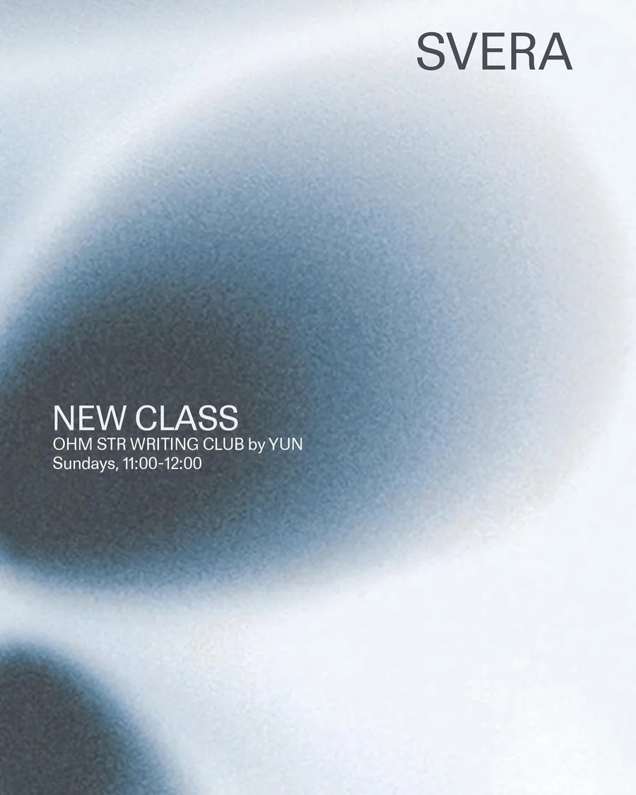 SVERA post, blue colourway: NEW CLASS, OHM STR Writing Club